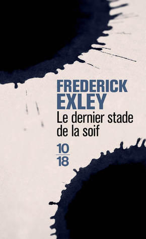 Le Dernier Stade de la Soif