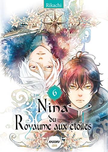 Nina du royaume aux étoiles - Tome 6