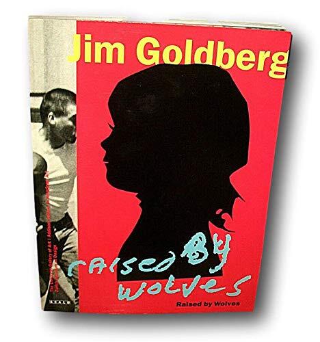 Rare Signed Jim Goldberg Raised by Wolves Teenage Runaways Teenagers Adolescent Life