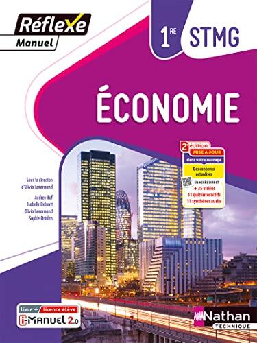 Economie - 1ère STMG (Manuel Réflexe) Livre + Licence élève - 2023