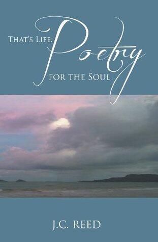 That's Life: Poetry for the Soul