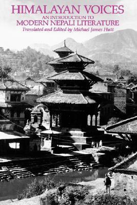 Himalayan Voices: An Introduction to Modern Nepali Literature (Volume 2)