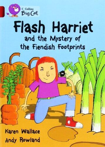 Flash Harriet and the Mystery of the Fiendish Footprints