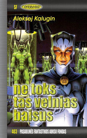 Ne toks tas velnias baisus