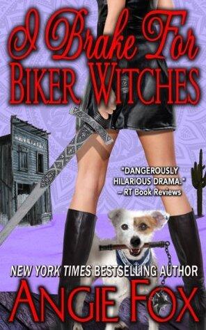 I Brake for Biker Witches