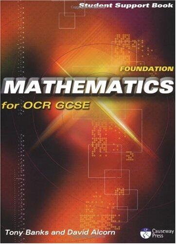 Causeway Press Foundation Mathematics for OCR GCSE - Student Support Book: Linear
