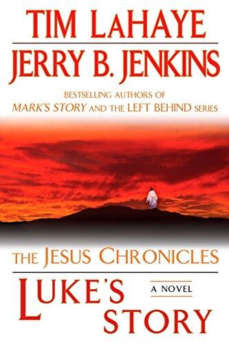 Luke's Story (The Jesus Chronicles)