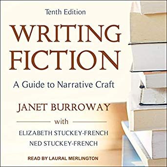 Writing Fiction: A Guide to Narrative Craft