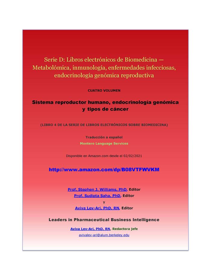 Sistema reproductor humano, endocrinología genómica y tipos de cáncer (Serie D: Libros electrónicos de Biomedicina. Metabolómica, inmunología, enfermedades ... y endocr nº 4)