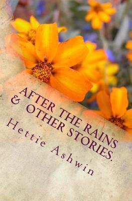 After the Rains and other stories.