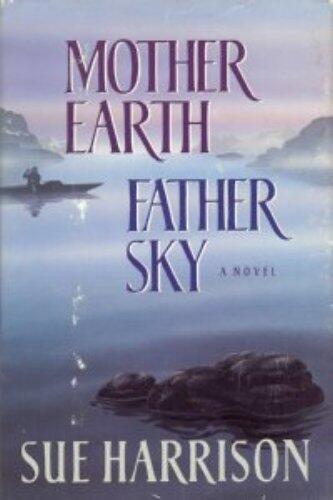 Mother Earth Father Sky