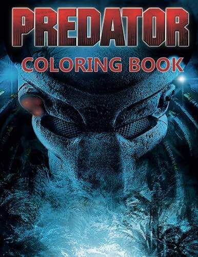 Predator Coloring Book: An Kids Coloring Book with Fun Easy and Relaxing Coloring Pages Cute Alien Inspired Scenes and Designs for Stress.