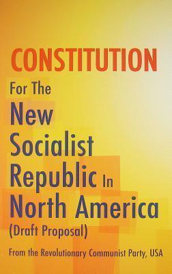Constitution for the New Socialist Republic in North America
