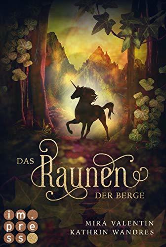 Das Raunen der Berge