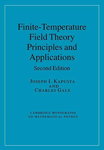 Finite-Temperature Field Theory: Principles and Applications