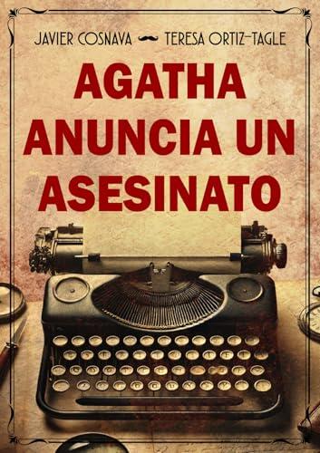 Agatha anuncia un asesinato
