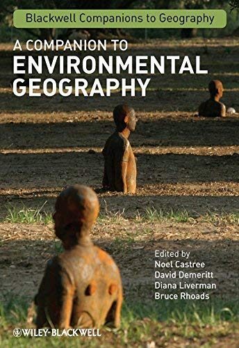 [(A Companion to Environmental Geography)] [Edited by Noel Castree ] published on