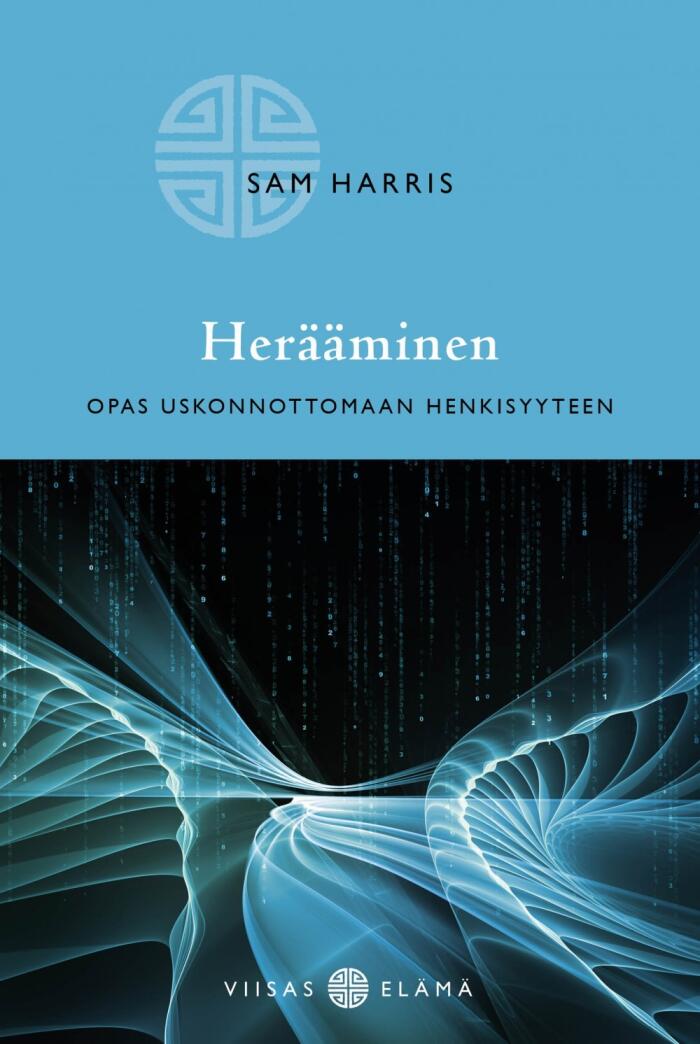 Herääminen - Opas uskonnottomaan henkisyyteen