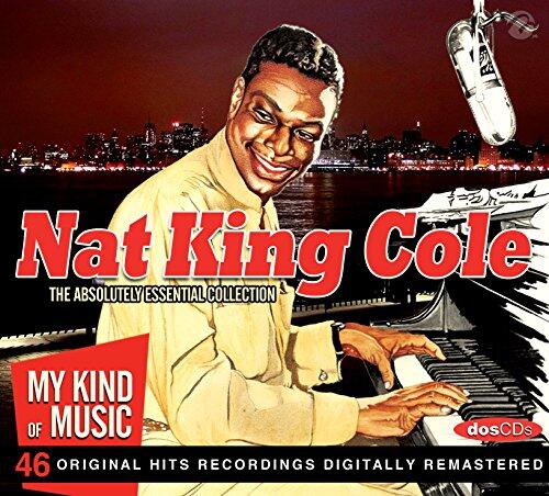 NAT KING COLE. THE ABSOLUTELY ESSENTIAL COLLECTION