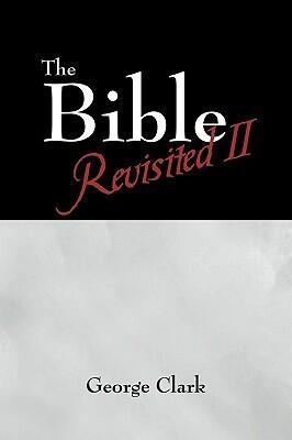 The Bible Revisited II: Beyond the Bible