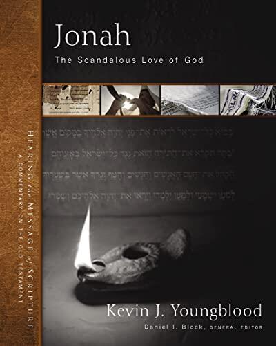 Jonah: God's Scandalous Mercy