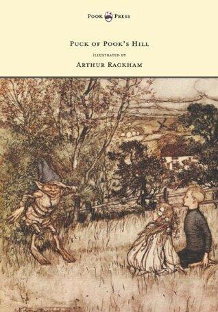 Puck of Pook's Hill - Illustrated by Arthur Rackham