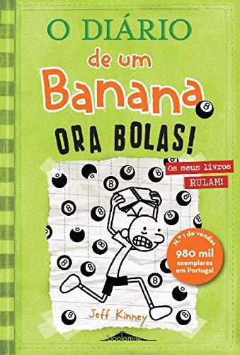 O Diário de um Banana Vol 8: Ora Bolas!