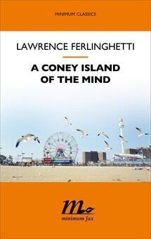 A Coney Island of the Mind