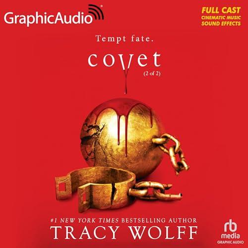 Covet (2 of 2) (Dramatized Adaptation): Crave 3