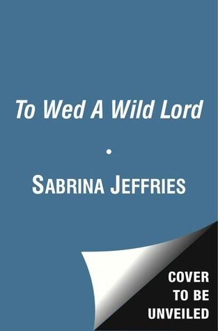 To Wed A Wild Lord