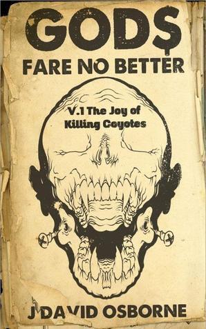 The Joy of Killing Coyotes