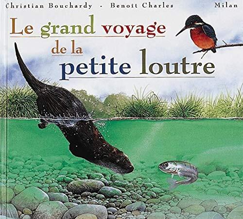 Le Grand Voyage de la petite loutre