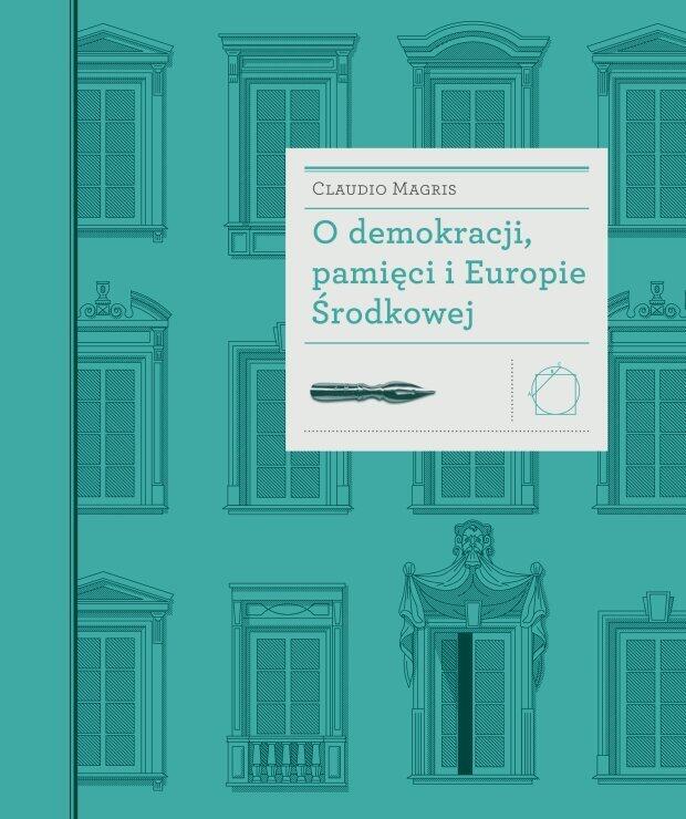 O demokracji, pamięci i Europie Środkowej