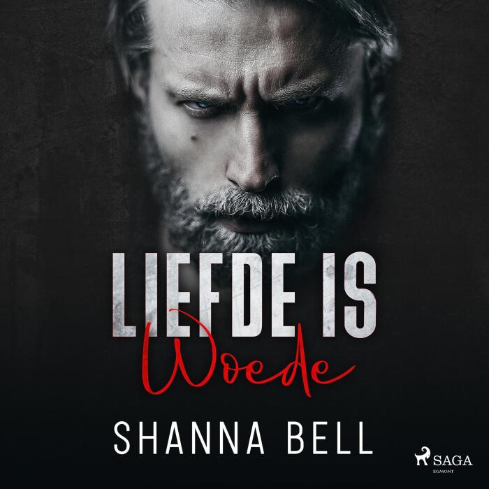 Liefde is woede: Bloody Romance, Book 1