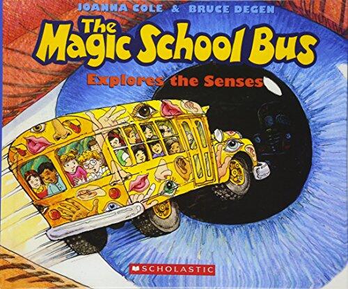The Magic School Bus Explores The Senses