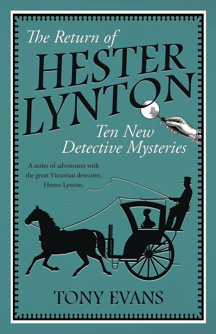 The Return of Hester Lynton: Ten New Detective Mysteries