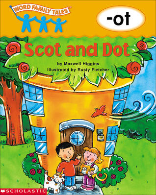 Scot And Dot: -ot