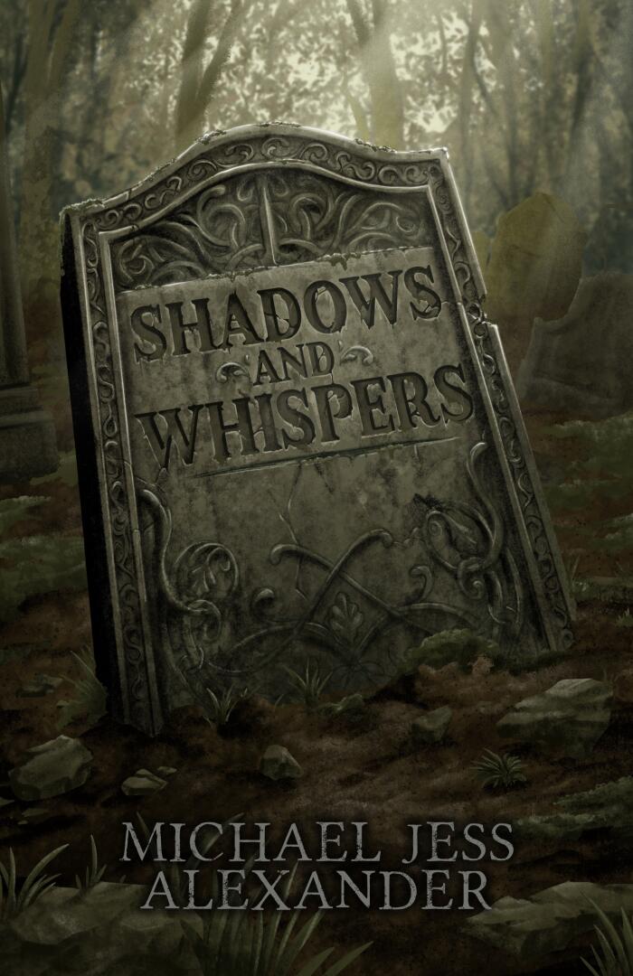 Shadows and Whispers