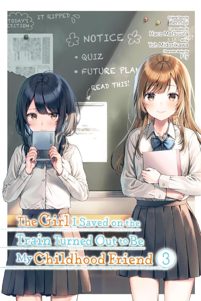 The Girl I Saved on the Train Turned Out to Be My Childhood Friend (Manga), Vol. 3