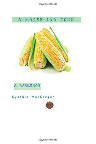 A-Maize-ing Corn