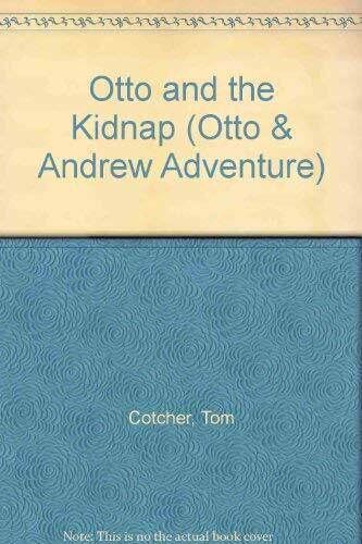 Otto and the Kidnap