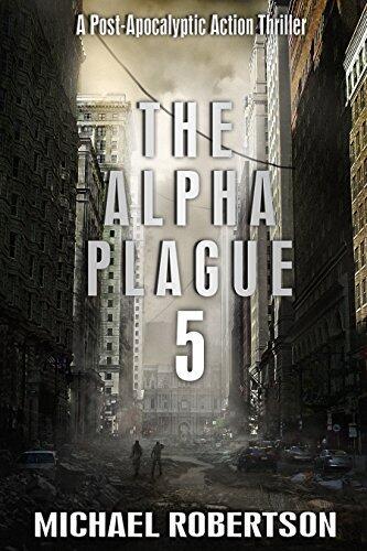 The Alpha Plague 5