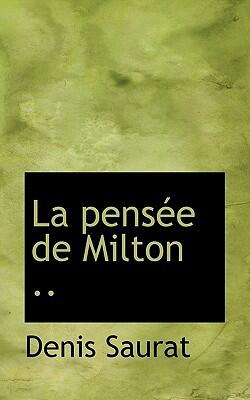 La Pens E De Milton