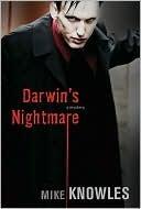 Darwin's Nightmare: A Mystery