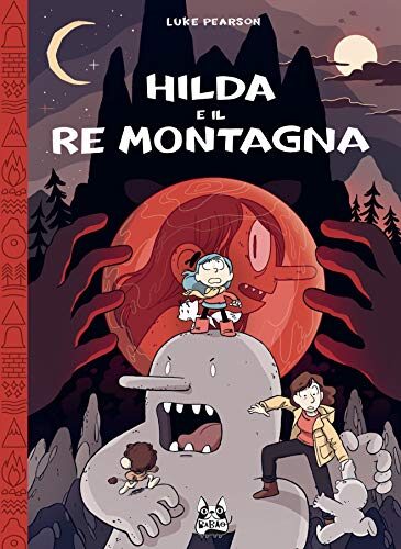 Hilda e il re montagna