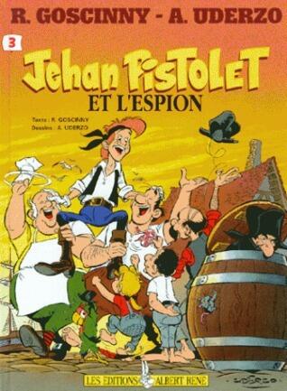 Jehan Pistolet et l'espion