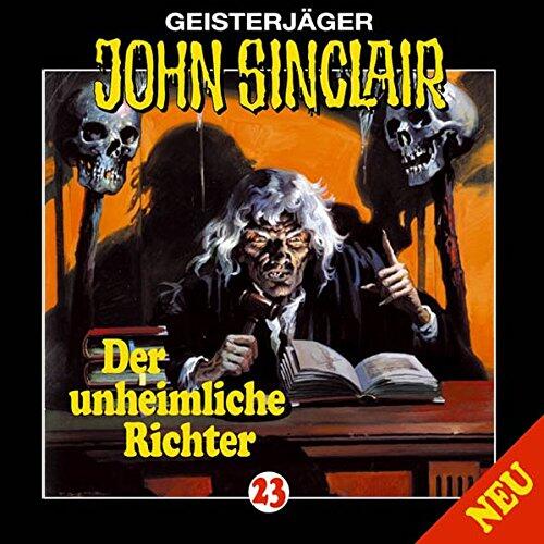 Geisterjäger John Sinclair 23 Der unheimliche Richter