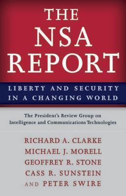 The NSA Report (Liberty and Security in a Changing World)