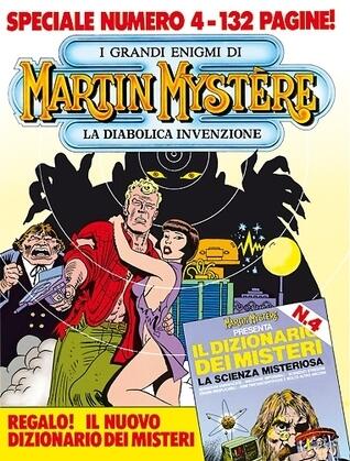 Speciale Martin Mystère n. 4: La diabolica invenzione
