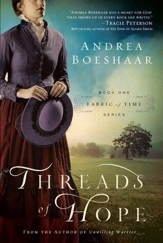 Threads of Hope (Fabric of Time Book 1)
